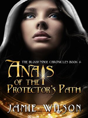 cover image of Anais of the Protector's Path